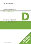 Part D - Building Regulations Approved Document D: Toxic Substances 1992: Incorporating 2002, 2010 and 2013 Amendments