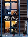 Housing Fit For Purpose: Performance, Feedback and Learning