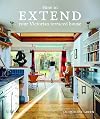 How to extend your Victorian terraced house