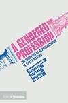 A Gendered Profession