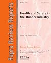 Health and Safety in the Rubber Industry (Rapra Review Reports)