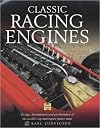Classic Racing Engines: Design, Development and Performance of the World's Top Motorsport Power Units