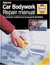 Car Bodywork Repair Manual: The Complete, Illustrated Step-by-step Guide