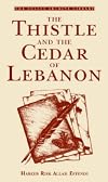 The Thistle and the Cedar of Lebanon (The Folio Archives Library)