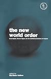 The New World Order: Sovereignty, Human Rights and the Self-Determination of Peoples (Nationalism & Internationalism)