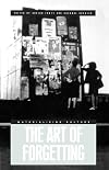 The Art of Forgetting (Materializing Culture)