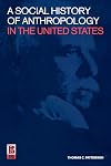 Social History of Anthropology in the U.S.