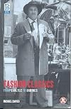 Fashion Classics from Carlyle to Barthes (Dress, Body, Culture)