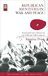 republican identities in war and peace