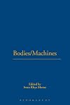 Bodies/Machines