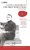 A POW's Memoir of the First World War: The Other Ordeal