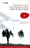 Germany and the Causes of the First World War