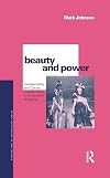 Beauty and Power: Transgendering and Cultural Transformation in the Southern Philippines (Explorations in Anthropology)