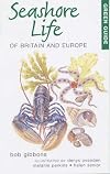 Seashore Life (Michelin Green Guides)