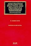 Arbitration practice and procedure : interlocutory and hearing problems