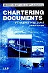 Chartering Documents (Lloyd's List Practical Guides)