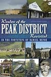 Wonders of the Peak Revisited in the Footsteps of Daniel Defoe
