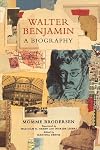 Walter Benjamin: A Biography