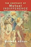 The Contract of Mutual Indifference: Political Philosophy After the Holocaust