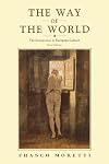 The Way of the World: The Bildungsroman in European Culture, New Edition