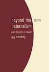 Beyond the New Paternalism: Basic Security as Equality