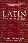 Latin: Or the Empire of a Sign