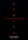Ethics: An Essay on the Understanding of Evil