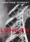 London: Bread and Circuses