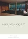 Modern Times, Ancient Hours: Working Lives in the Twenty-First Century