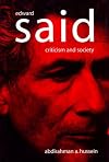Edward Said: Criticism and Society