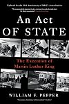 An Act of State: The Execution of Martin Luther King