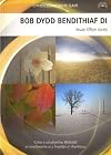 Bob dydd bendithiaf di : cyfres o astudiaethau Beiblaidd yn canolbwyntio ar y flwyddyn a'i thymhorau