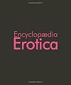 The Encyclopedia of Erotica