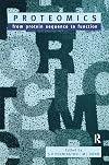 Proteomics: From Protein Sequence to Function