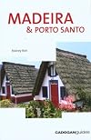 Madeira & Porto Santo, 3rd (Country & Regional Guides - Cadogan)