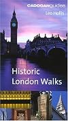 The Cadogan Book of Historic London Walks (Cadogan Guide)
