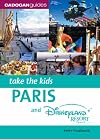 Take the Kids Paris & Disneyland Resort Paris, 4th (Take the Kids - Cadogan)