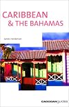 Caribbean & the Bahamas , 6th (Country & Regional Guides - Cadogan)