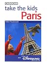Take the Kids Paris & Disneyland
