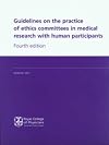 Guidelines on the Practice of Ethics Committees in Medical Research with Human Participants