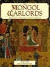 Mongol Warlords