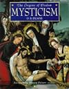 Mysticism: The Origins of Wisdom