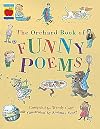 The Orchard Book of Funny Poems
