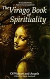 The Virago Book of Spirituality: Of Women and Angels