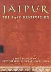 Jaipur: The Last Destination