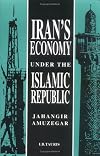 Iran's Economy Under the Islamic Republic