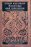 Knowledge and Liberation: A Treatise on Philosophical Theology (The Institute of Ismaili Studies)
