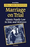 Marriage on Trial: Islamic Family Law in Iran and Morocco