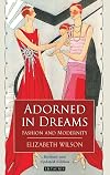 Adorned in Dreams: Fashion and Modernity