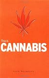This is Cannabis